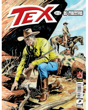 TEX Nº 612 - OS FUGITIVOS - VOL. 612