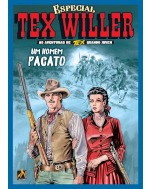TEX WILLER ESPECIAL VOL. 2 - UM HOMEM PACATO