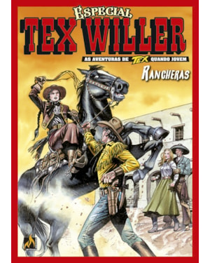 TEX WILLER ESPECIAL VOL. 5: RANCHERAS