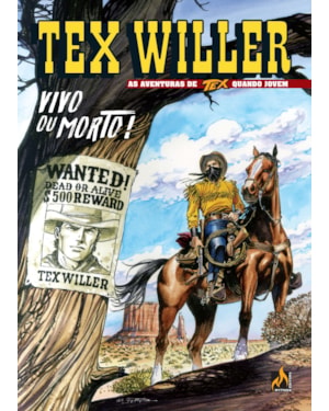 TEX WILLER Nº 01 - VIVO OU MORTO! - VOL. 01