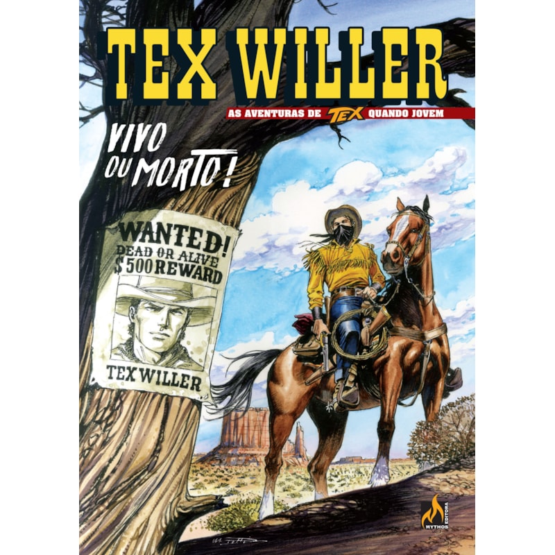TEX WILLER Nº 01 - VIVO OU MORTO! - VOL. 01