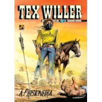 TEX WILLER Nº 08: A PRISIONEIRA