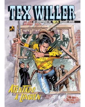 TEX WILLER Nº 12 - ATENTADO A LINCOLN - VOL. 12