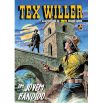 TEX WILLER Nº 17 - UM JOVEM BANDIDO - VOL. 17