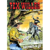 TEX WILLER Nº 23 - NAS MÃOS DA LEI - VOL. 23