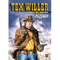 TEX WILLER Nº 30: BLIZZARD!