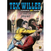 TEX WILLER Nº 38 - O PREÇO DA LIBERDADE