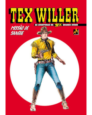 TEX WILLER Nº 49: MISSÃO DE SANGUE