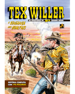 TEX WILLER Nº 51: A REVOLTA DOS HUALPAIS