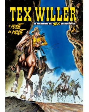 TEX WILLER Nº 52: O POSTE DA MORTE