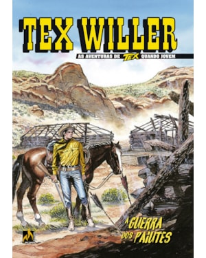 TEX WILLER Nº 56: A GUERRA DOS PAIUTIS
