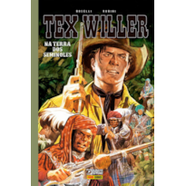 Tex Willer: Na Terra dos Seminoles