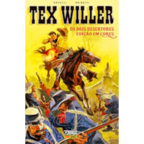 Tex willer: os dois desertores