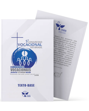 Texto base do v congresso vocacional do Brasil: comunid. vocac.: encontro, test. e miss