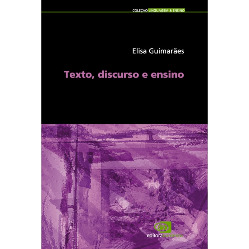 TEXTO, DISCURSO E ENSINO