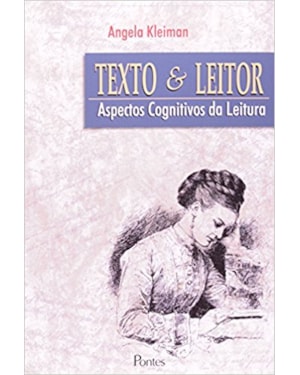 TEXTO E O LEITOR - ASPECTOS COGNITIVOS DA LEITURA - 8