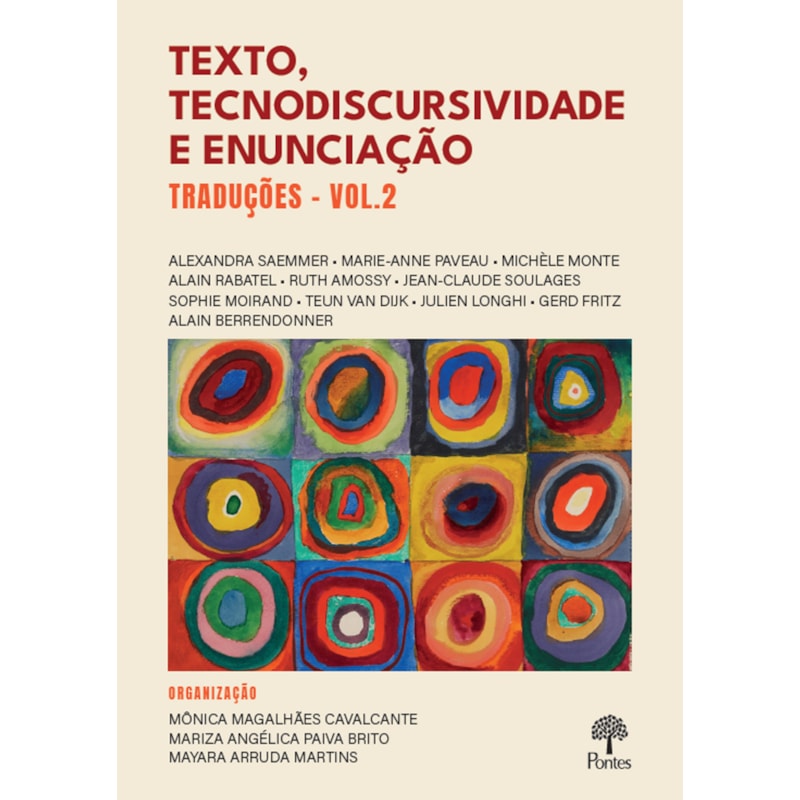TEXTO, TECNODISCURSIVIDADE E ENUNCIAÇÃO