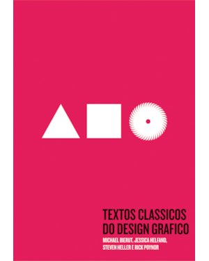 TEXTOS CLÁSSICOS DO DESIGN GRÁFICO