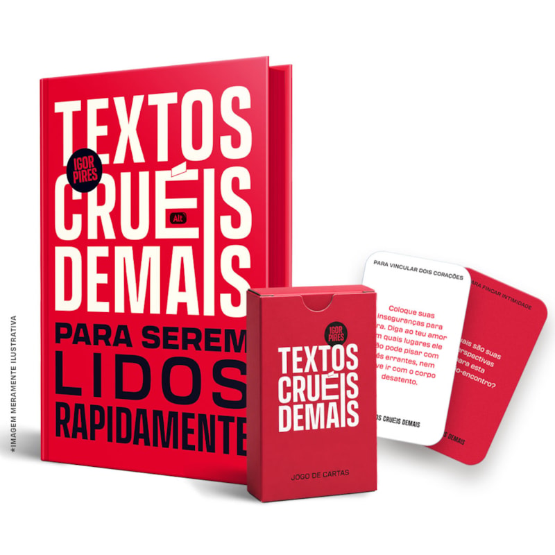 TEXTOS CRUÉIS DEMAIS PARA SEREM LIDOS RAPIDAMENTE: EDIÇÃO DE LUXO COMEMORATIVA + BRINDES