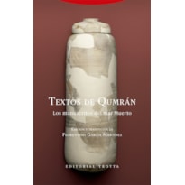 TEXTOS DE QUMRÁN - LOS MANUSCRITOS DEL MAR MUERTO