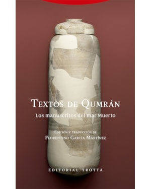 TEXTOS DE QUMRÁN - LOS MANUSCRITOS DEL MAR MUERTO