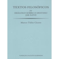 TEXTOS FILOSÓFICOS - VOL 4