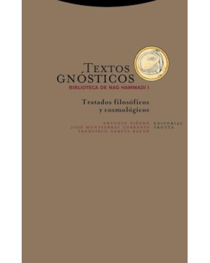 TEXTOS GNÓSTICOS - BIBLIOTECA DE NAG HAMMADI I