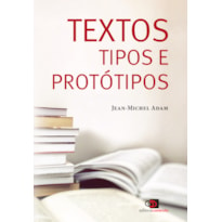 TEXTOS TIPOS E PROTÓTIPOS