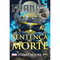 THANOS - SENTENÇA DE MORTE
