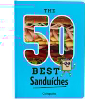 THE 50 BEST SANDUICHES