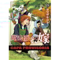 The Ancient Magus Bride vol. 15