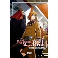 The Ancient Magus Bride: volume 10