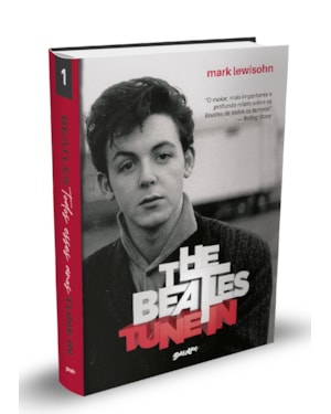 THE BEATLES TUNE IN - TODOS ESSES ANOS: VOLUME 1