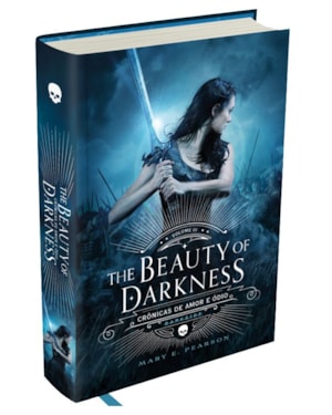 THE BEAUTY OF DARKNESS - CRÔNICAS DE AMOR E ÓDIO - VOL. 3