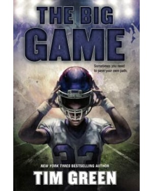 THE BIG GAME - SOMETIMES YOU NEED TO PAVE YOUR OWN PATH