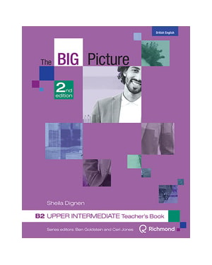 The big picture B2 - Upper intermediate - Teacher''''s book