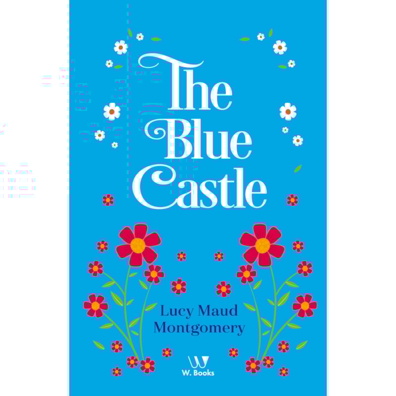 The Blue Castle