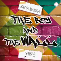 THE BOY AND THE WALL