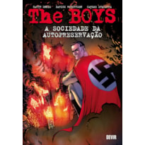 The Boys volume 6: A sociedade da autopreservação (reimpressão)