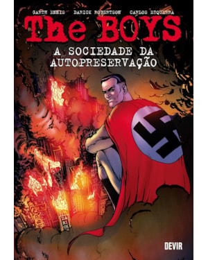The Boys volume 6: A sociedade da autopreservação (reimpressão)