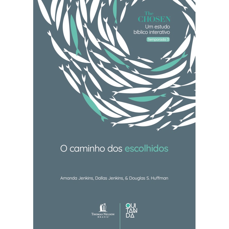 THE CHOSEN: O CAMINHO DOS ESCOLHIDOS - DEVOCIONAL OFICIAL PARA OS FÃS DA SÉRIE (TEMPORADA 3)