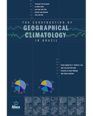 THE CONSTRUCTION OF GEOGRAPHICAL CLIMATOLOGY IN BRAZIL