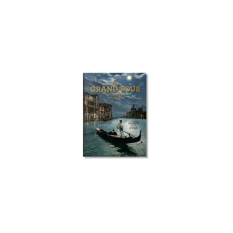 The grand tour, the gonden age of travel