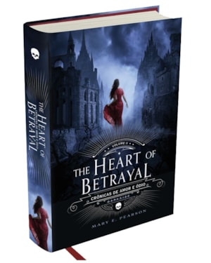 THE HEART OF BETRAYAL - CRÔNICAS DE AMOR E ÓDIO - VOL. 2