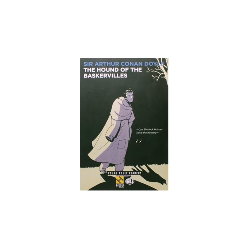 THE HOUND OF THE BASKERVILLES - SÉRIE HUB YOUNG ADULT ELI READERS. STAGE 1A1 (+ AUDIO CD & BOOKLET)