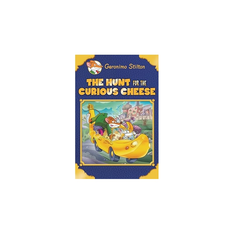 THE HUNT FOR THE CURIOUS CHEESE (GERONIMO STILTON)