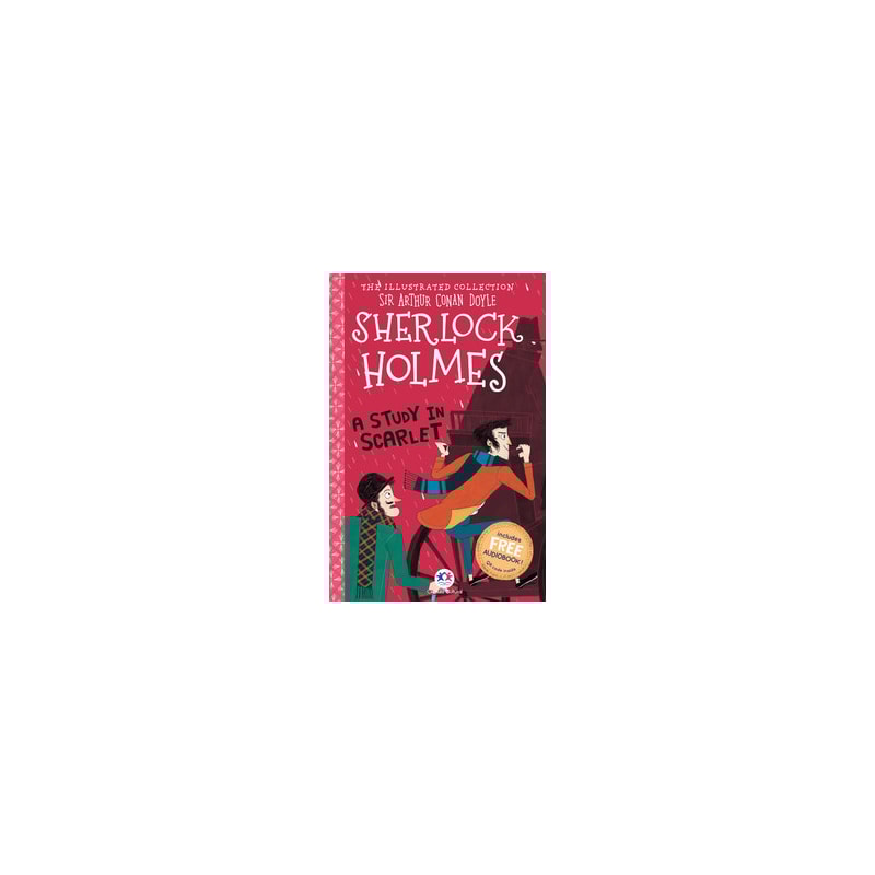 THE ILLUSTRATED COLLECTION - SHERLOCK HOLMES: A STUDY IN SCARLET