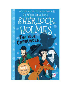THE ILLUSTRATED COLLECTION - SHERLOCK HOLMES: THE BLUE CARBUNCLE