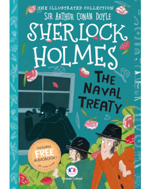 THE ILLUSTRATED COLLECTION - SHERLOCK HOLMES: THE NAVAL TREATY