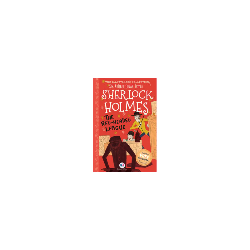 THE ILLUSTRATED COLLECTION - SHERLOCK HOLMES: THE RED-HEADED LEAGUE